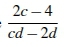 6 2 с 3 d cd. Упростить выражение -3/с-d+4c-4d/c2-2cd+d. При c=0,5 d=5 2c-4/CD-2d c. Упростите выражение 0,5 d. Упростите выражение с2-d2/ (c-d) 2.