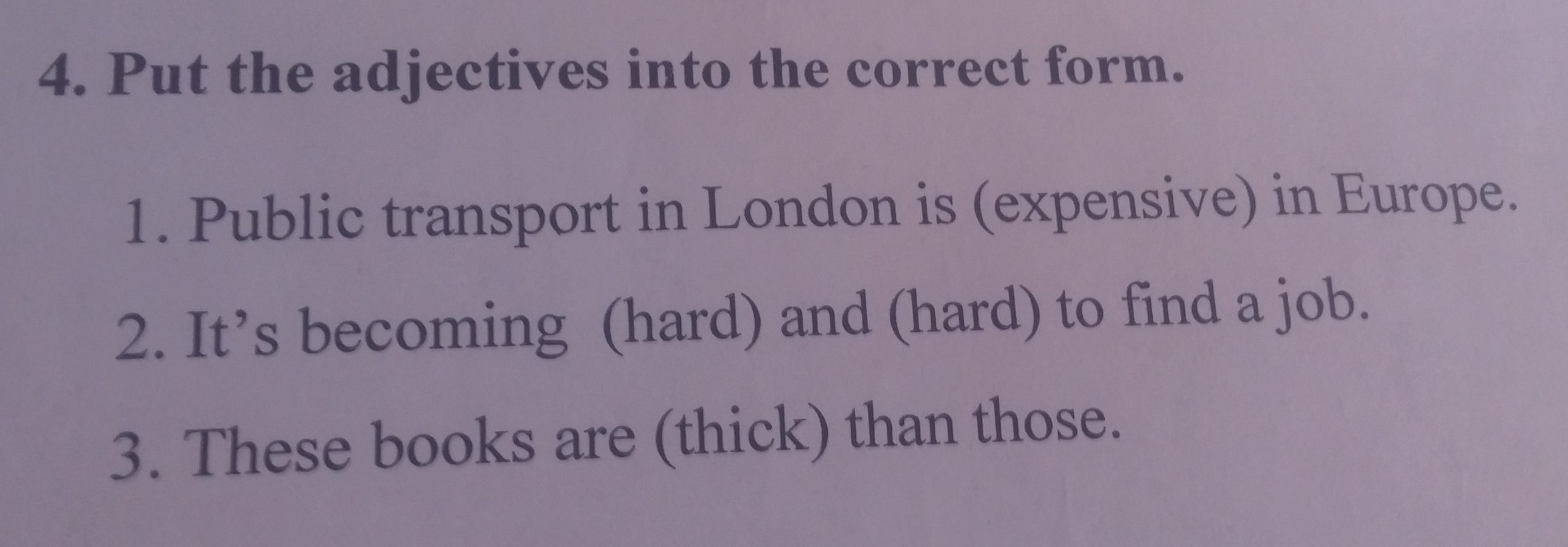 Put the adjectives into the correct. Put the adjectives in the correct form. Put the adjectives into the correct forms much. Put the adjectives into the correct forms that s.